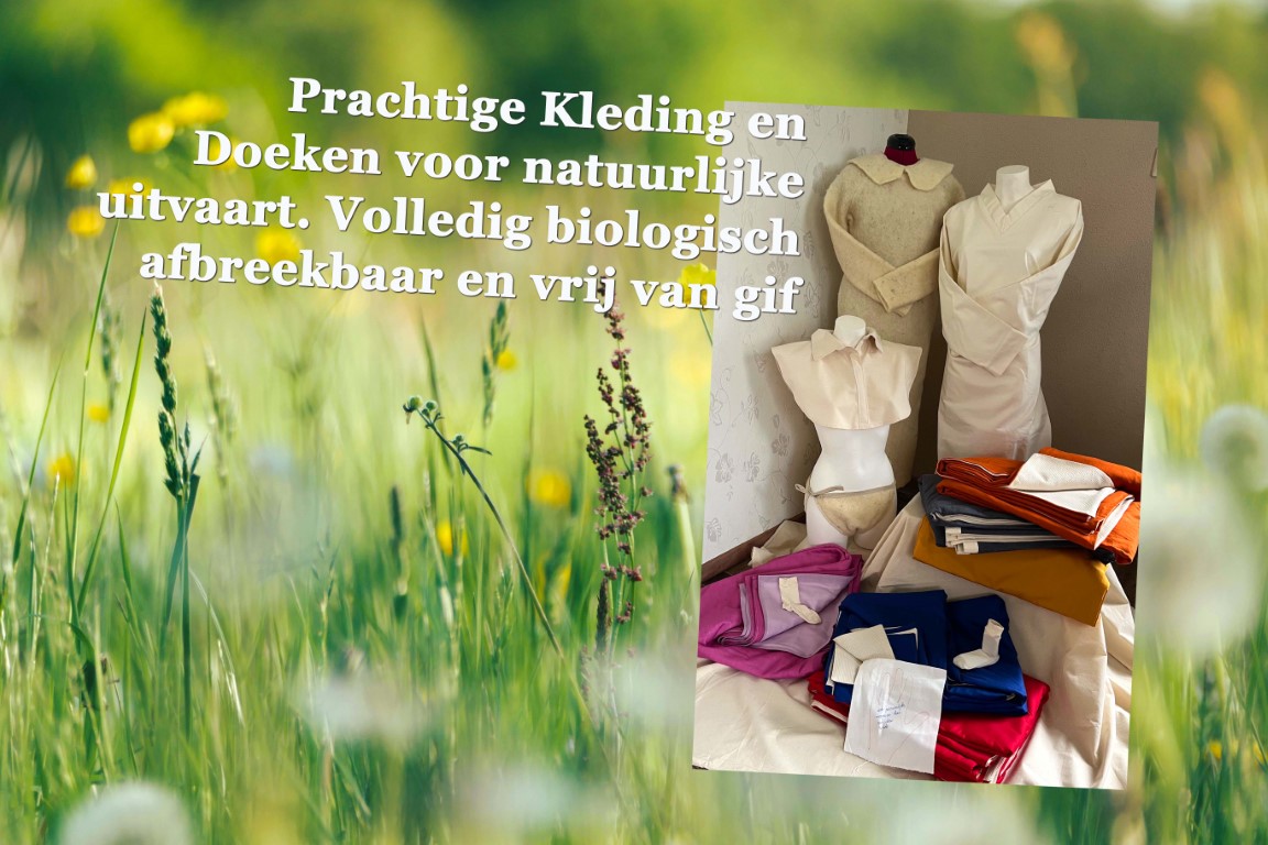kleding voor uitvaart wikkeldoeken lijkwade biologisch ecologisch natuurbegrafenis milieuvriendelijk zomerlanden natuurbegraafplaats rotterdam zuid holland hoekse waard Middel